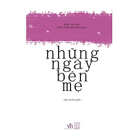 Những Ngày Bên Mẹ